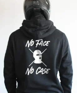 No Face No Case hoodie